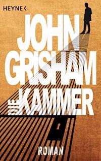 Die Kammer - John Grisham - E-Book