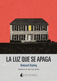 La luz que se apaga - Rudyard Kipling - E-Book