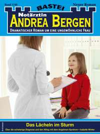 Notärztin Andrea Bergen 1540 - Isabelle Winter - E-Book