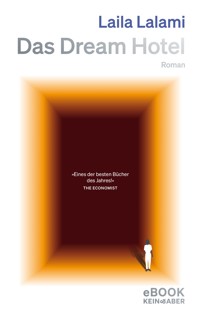 Das Dream Hotel - Laila Lalami - E-Book