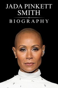 Jada Pinkett Smith Biography - Tina Evans - E-Book