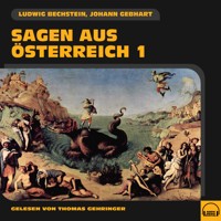 Sagen aus Österreich 1 - Ludwig Bechstein - Hörbuch