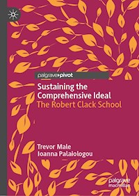 Sustaining the Comprehensive Ideal - Trevor Male - E-Book