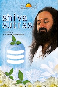 Shiva Sutras - Sri Sri Ravishankar - E-Book