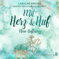 Mit Herz und Huf - Caroline Krieger - Hörbuch