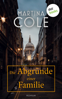 Die Abgründe einer Familie - Martina Cole - E-Book