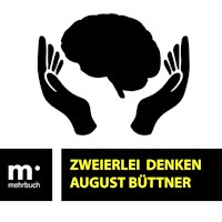 Zweierlei Denken - August Büttner - E-Book