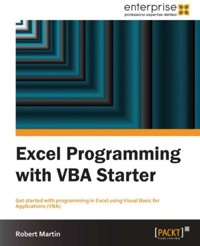Excel Programming with VBA Starter - Robert F Martin - E-Book
