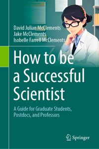 How to be a Successful Scientist - David Julian McClements - E-Book