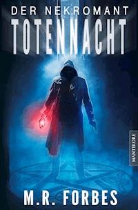 Der Nekromant  - Totennacht - M.R. Forbes - E-Book