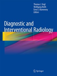 Diagnostic and Interventional Radiology -  - E-Book