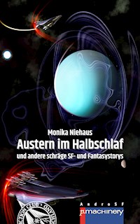 AUSTERN IM HALBSCHLAF - Monika Niehaus - E-Book