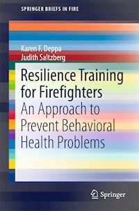 Resilience Training for Firefighters - Karen F. Deppa - E-Book