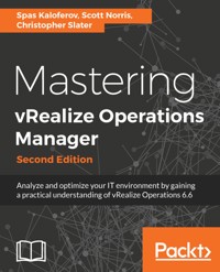 Mastering vRealize Operations Manager - Spas Kaloferov - E-Book