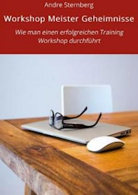 Workshop Meister Geheimnisse - Andre Sternberg - E-Book