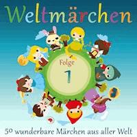 Weltmärchen: 50 wunderbare Märchen aus aller Welt - Anonymus - Hörbuch
