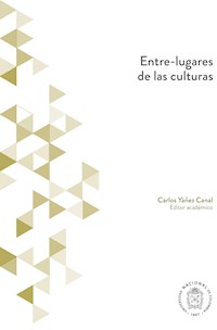 Entre-lugares de las culturas -  - kostenlos E-Book