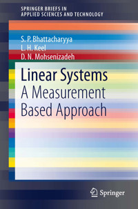 Linear Systems - S. P. Bhattacharyya - E-Book