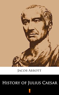 History of Julius Caesar - Jacob Abbott - E-Book