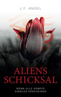 Aliens Schicksal - J.F. Angel - E-Book