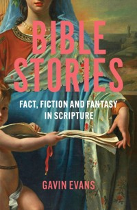 Bible Stories - Gavin Evans - E-Book