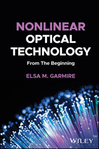 Nonlinear Optical Technology - Elsa M. Garmire - E-Book