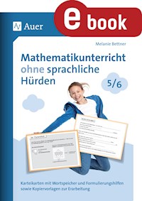 Mathematikunterricht ohne sprachliche Hürden 5-6 - Melanie Bettner - E-Book