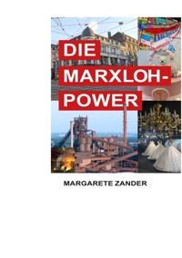 DIE MARXLOH - POWER - Margarete Zander - E-Book