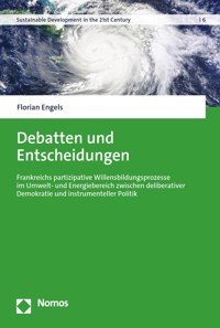 Debatten und Entscheidungen - Florian Engels - E-Book
