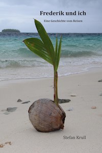 Frederik und ich - Stefan Krull - E-Book