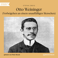 Otto Weininger - Vorbeigehen an einem unauffälligen Menschen (Ungekürzt) - Zweig Stefan - Hörbuch