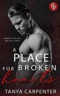 A Place for Broken Hearts | Eine spicy Forbidden Lovers Gay Romance - Tanya Carpenter - E-Book