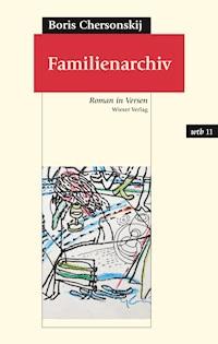 Familienarchiv - Boris Chersonskij - E-Book