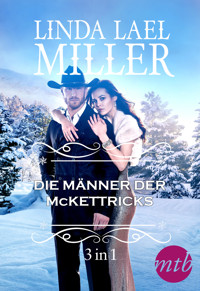 Die Männer der McKettricks (3-teilige Serie) - Linda Lael Miller - E-Book