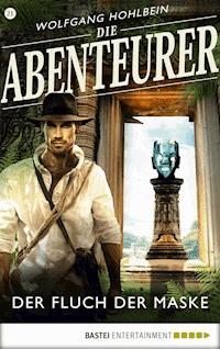 Die Abenteurer - Folge 21 - Wolfgang Hohlbein - E-Book