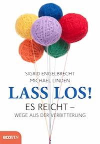 Lass los! - Sigrid Engelbrecht - E-Book