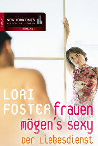 Der Liebesdienst - Lori Foster - E-Book