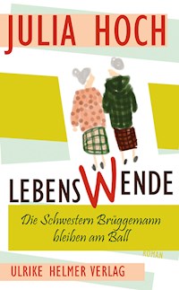 LebensWende - Julia Hoch - E-Book