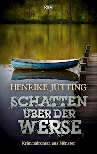 Schatten über der Werse - Henrike Jütting - E-Book