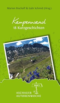 Kampenwand - Gabi Schmid - E-Book