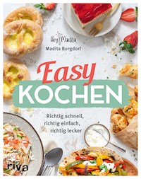 Easy kochen - Madita Burgdorf - E-Book
