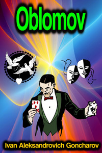 Oblomov - Ivan Aleksandrovich Goncharov - E-Book