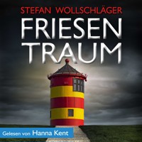 Friesentraum: Ostfriesen-Krimi - Stefan Wollschläger - Hörbuch