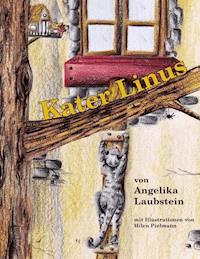 Kater Linus - Angelika Laubstein - E-Book