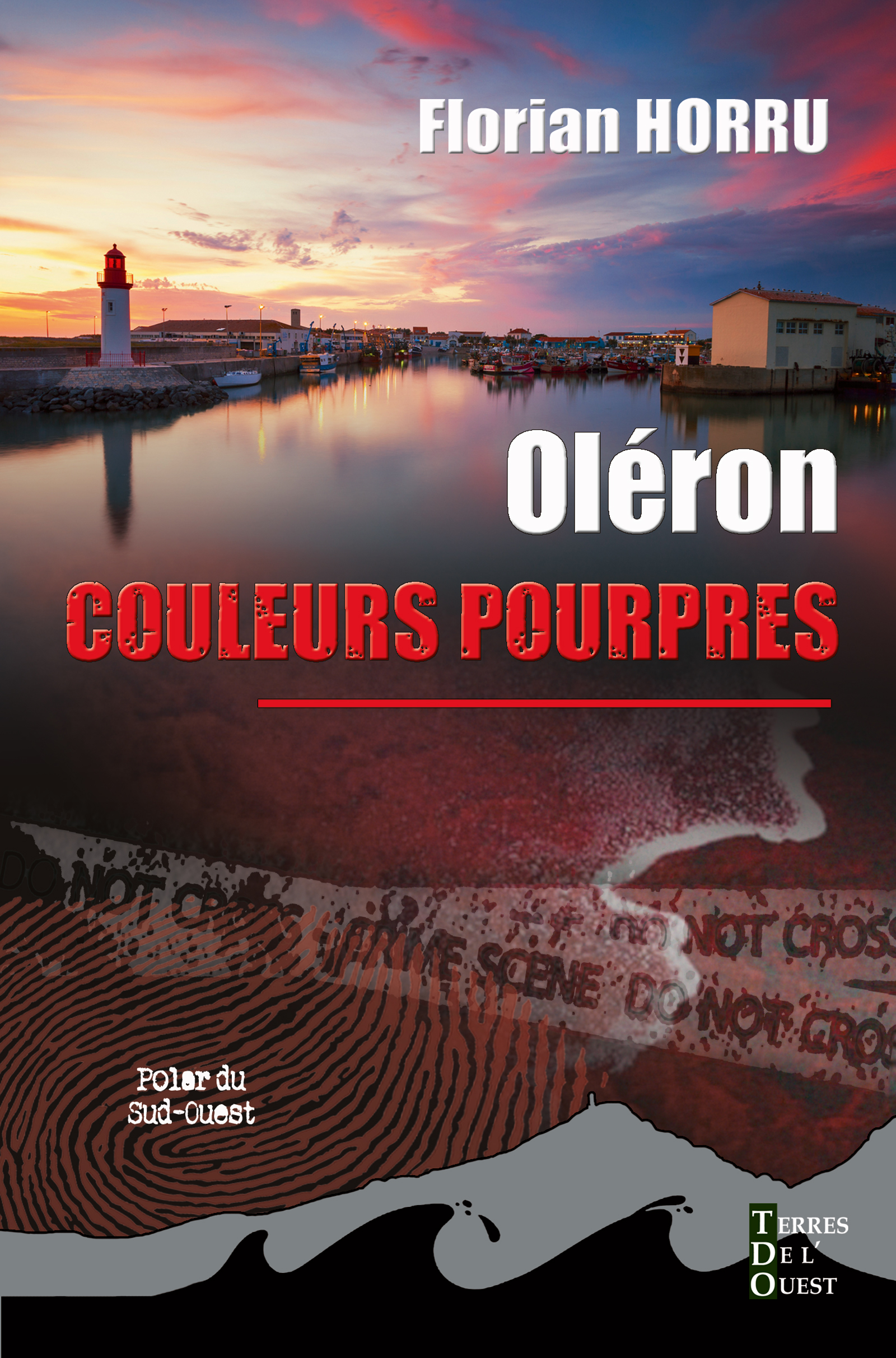Oléron couleurs pourpres - Florian HORRU - E-Book