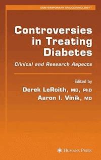Controversies in Treating Diabetes -  - E-Book