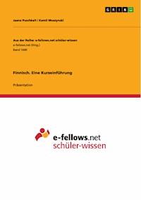 Finnisch. Eine Kurzeinführung - Jaana Puschkeit - E-Book