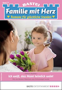 Familie mit Herz 17 - Sabine Stephan - E-Book
