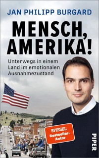 Mensch, Amerika! - Jan Philipp Burgard - E-Book