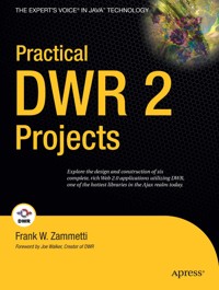 Practical DWR 2 Projects - Frank Zammetti - E-Book